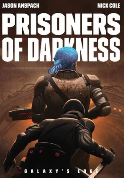 Cover for Nick Cole · Prisoners of Darkness (Hardcover Book) (2020)