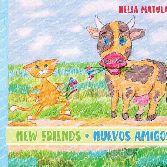 Cover for Nelia Matula · New Friends (Bok) (2022)
