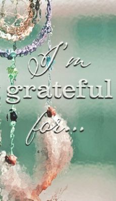 Cover for Mikayla Cantrell · I'm Grateful For... (Hardcover Book) (2020)