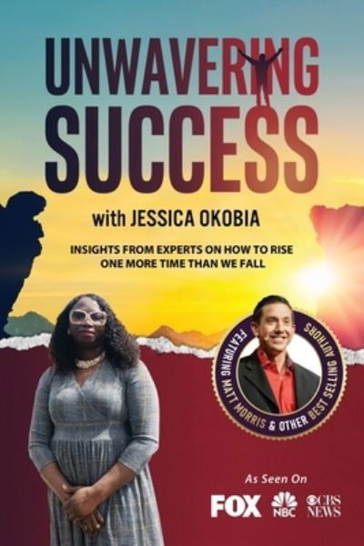 Cover for Jessica Okobia · Unwavering Success with Jessica Okobia (Taschenbuch) (2021)