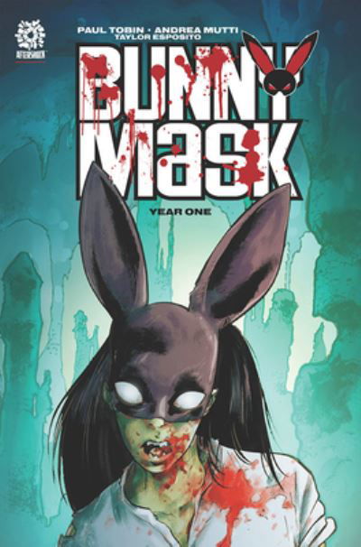 Bunny Mask: The Cave Collection - Paul Tobin - Kirjat - Aftershock Comics - 9781956731378 - tiistai 30. joulukuuta 2025