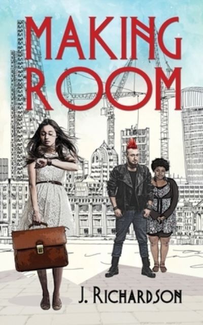 Cover for J Richardson · Making Room (Paperback Book) (2017)