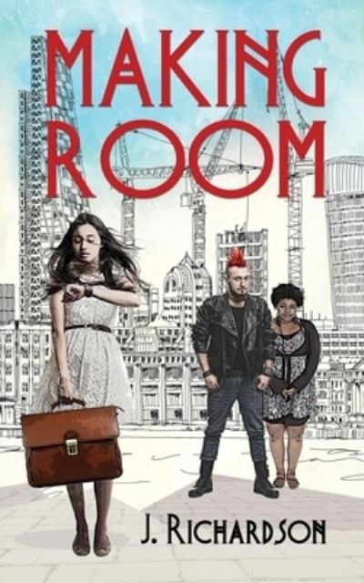 Cover for J Richardson · Making Room (Pocketbok) (2017)