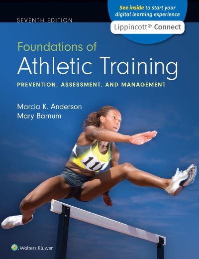 Cover for Anderson, Marcia K, PhD, AT Ret · Foundations of Athletic Training: Prevention, Assessment, and Management (Paperback Book) (2021)