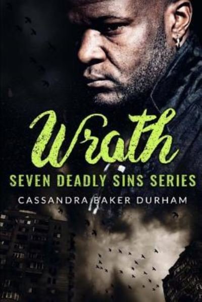 Cassandra Baker Durham · Wrath (Taschenbuch) (2017)