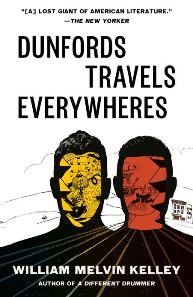 Dunfords Travels Everywheres - William Melvin Kelley - Kirjat - Knopf Doubleday Publishing Group - 9781984899378 - tiistai 29. syyskuuta 2020