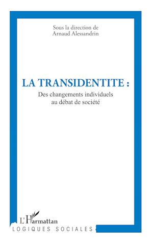 Cover for Arnaud Alessandrin · La transidentité (Paperback Book) (2021)