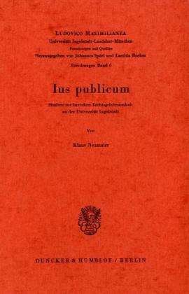 Cover for Neumaier · Ius publicum. (Bog) (1974)
