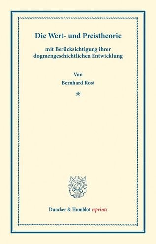 Cover for Rost · Die Wert- und Preistheorie (Bog) (2013)