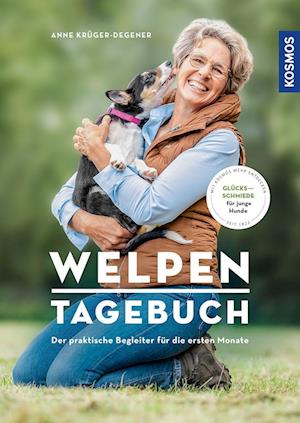 Welpentagebuch - Anne Krüger-Degener - Books - Kosmos - 9783440175378 - October 24, 2022