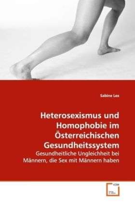 Cover for Lex · Heterosexismus und Homophobie im Ös (Book)