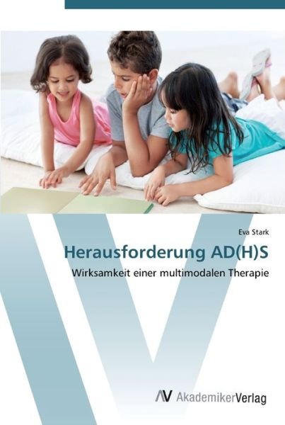 Cover for Stark · Herausforderung AD (H)S (Buch) (2012)