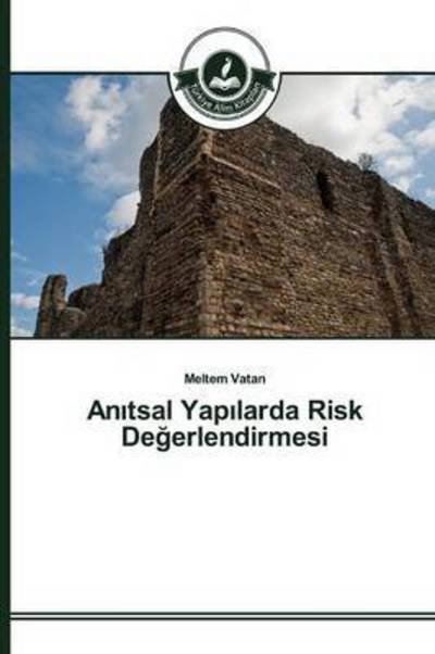 Cover for Vatan · An_tsal Yap_larda Risk Degerlendi (Bog) (2015)