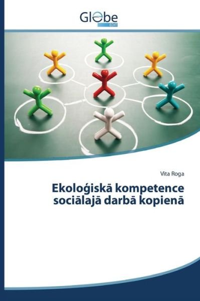 Cover for Roga Vita · Ekolo Isk Kompetence Soci Laj Darb Kopien (Pocketbok) (2015)
