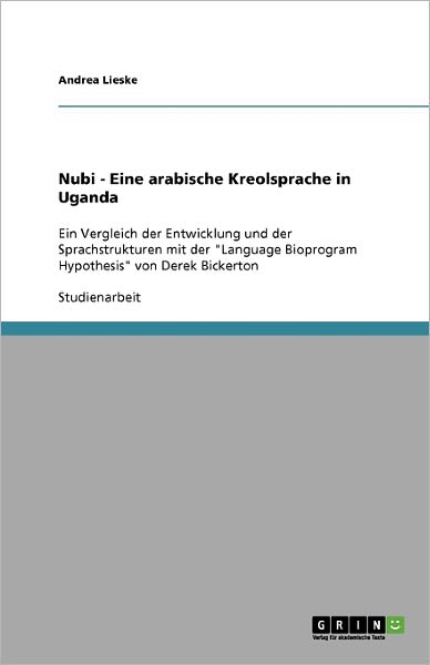 Cover for Lieske · Nubi - Eine arabische Kreolsprac (Book) [German edition] (2013)