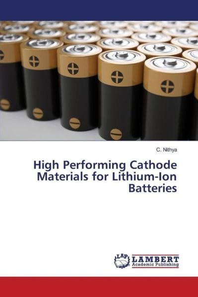 Cover for Nithya · High Performing Cathode Material (Book) (2016)