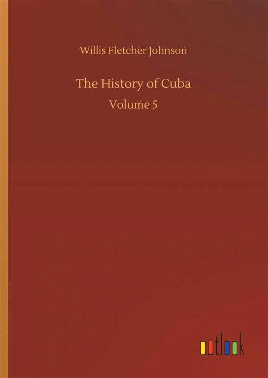 Cover for Johnson · The History of Cuba (Bok) (2018)