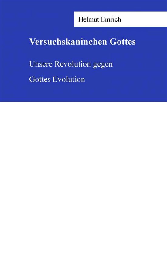 Cover for Emrich · Versuchskaninchen Gottes (Book)