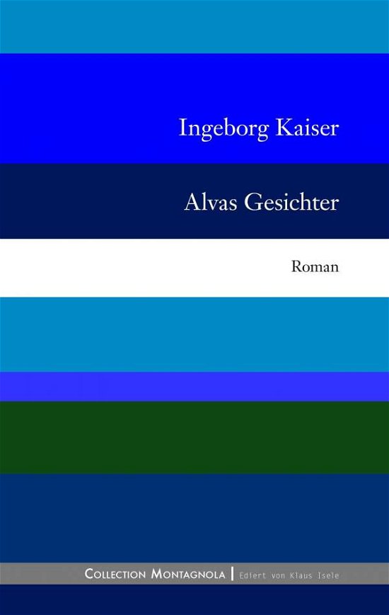 Cover for Kaiser · Alvas Gesichter (Bog)