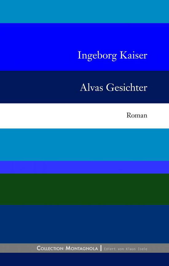 Cover for Kaiser · Alvas Gesichter (Book)