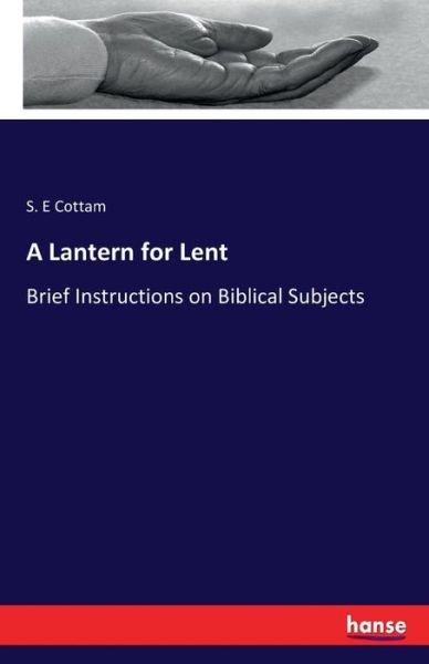 Cover for Cottam · A Lantern for Lent (Buch) (2016)