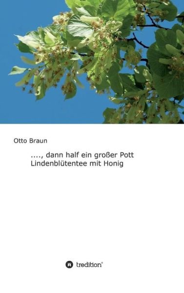 Cover for Braun · ...., dann half ein großer Pott L (Book) (2018)