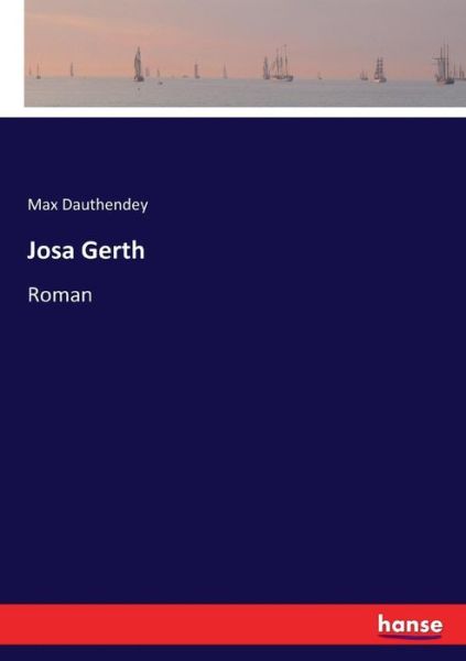 Cover for Dauthendey · Josa Gerth (Book) (2017)