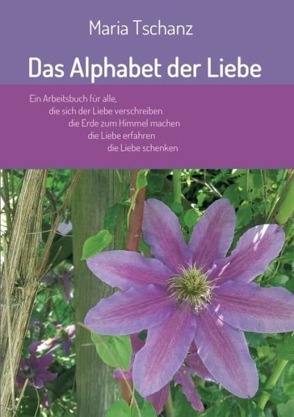 Cover for Tschanz · Das Alphabet der Liebe (Book) (2019)