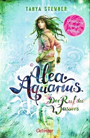 Cover for Tanya Stewner · Alea Aquarius 1. Der Ruf des Wassers (Buch) (2023)