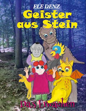 Cover for Ele Denz · Geister aus Stein (Book) (2023)