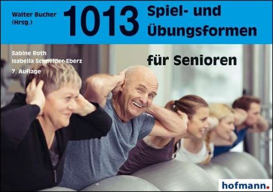 Cover for Roth · 1013 Spiel- und Übungsformen für S (Bok)