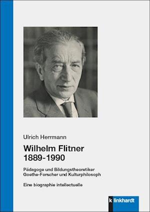 Cover for Ulrich Herrmann · Wilhelm Flitner 1889-1990 (Paperback Book) (2021)