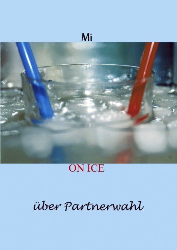 Cover for Mi · On Ice: uber Partnerwahl (Pocketbok) [German edition] (2005)