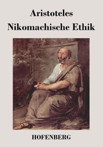 Cover for Aristotle · Nikomachische Ethik (Paperback Book) (2016)