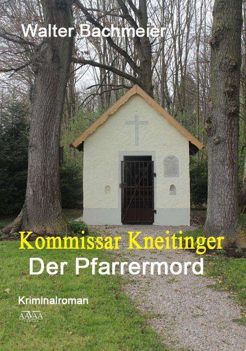 Cover for Bachmeier · Kommissar Kneitinger (Book)