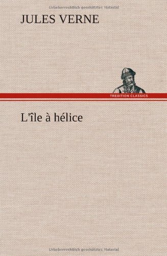Cover for Jules Verne · L' Le H Lice (Innbunden bok) [French edition] (2012)