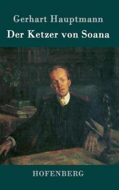 Cover for Hauptmann · Der Ketzer von Soana (Book) (2017)