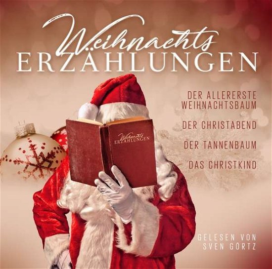 Weihnachtserzählungen - Gelesen Von Sven Görtz - Musiikki - ZYX - 9783959952378 - perjantai 23. marraskuuta 2018
