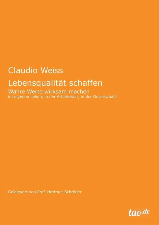 Lebensqualität schaffen - Weiss - Bøker -  - 9783962400378 - 5. april 2018