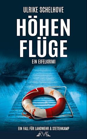 Cover for Ulrike Schelhove · Höhenflüge - Ein Eifel-Krimi (Paperback Book) (2015)