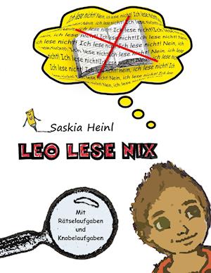 Leo Lese Nix - Saskia Heinl - Książki - Mini-Verlag Meisterburg - 9783982185378 - 18 sierpnia 2020