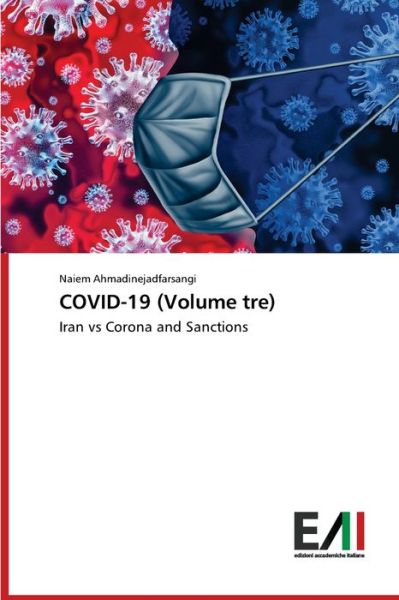 COVID-19 (Volume tr - Ahmadinejadfarsangi - Books -  - 9786200831378 - May 30, 2020