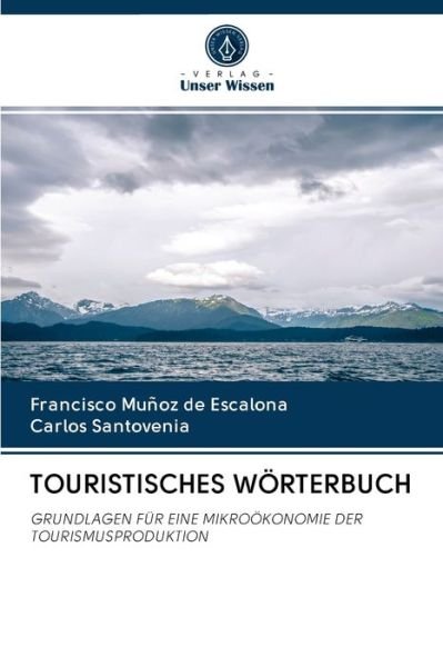 Cover for Francisco Muñoz de Escalona · Touristisches Woerterbuch (Taschenbuch) (2020)