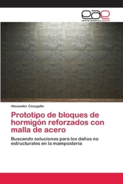 Cover for Casagallo · Prototipo de bloques de hormi (Book) (2018)