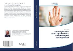 Adósságkezelés, adósságrendezés - Zoltán - Books -  - 9786202486378 - 