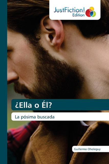 Cover for Guillermo Oholeguy · ?Ella o El? (Paperback Book) (2021)