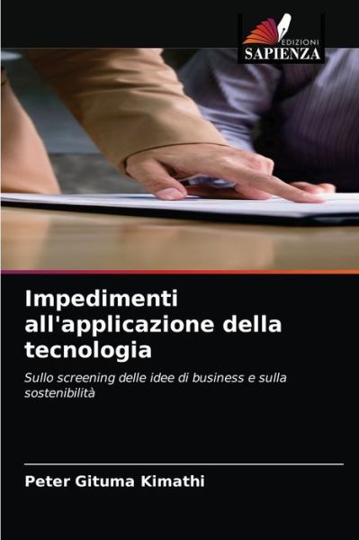 Cover for Peter Gituma Kimathi · Impedimenti all'applicazione della tecnologia (Paperback Bog) (2021)