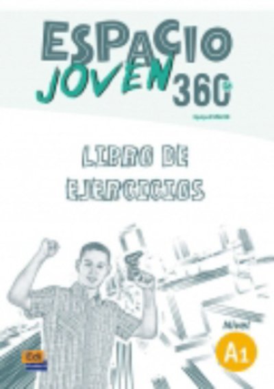 Cover for Equipo Espacio · Espacio Joven 360 Nivel A1 : Exercises Book - Espacio Joven (Paperback Bog) (2017)