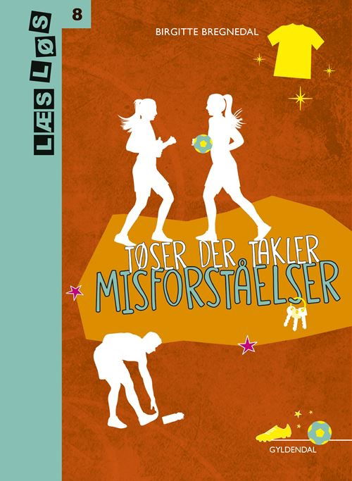 Cover for Birgitte Bregnedal · Læs løs 8: Tøser der takler - Misforståelser (Bound Book) [1e uitgave] (2022)