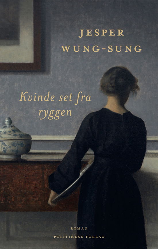 Cover for Jesper Wung-Sung · Kvinde set fra ryggen (Innbunden bok) [1. utgave] (2021)